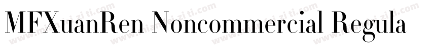 MFXuanRen Noncommercial Regular字体转换
